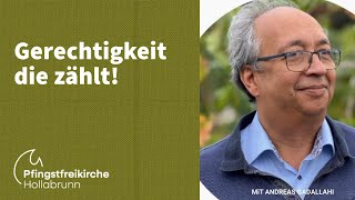 Predigt: “Gerechtigkeit die zählt!“ | Andreas Gadallah | So. 24. November 2024