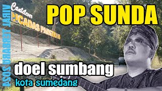 POP SUNDA DOEL SUMBANG - KOTA SUMEDANG | FULL ALBUM TERPOPULER