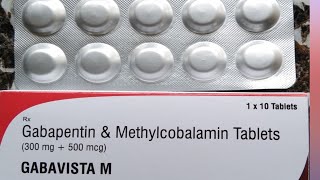 GABAVISTA M Tablate / Gabapentin and Methylcobalamin Tablate in Hindi vedio