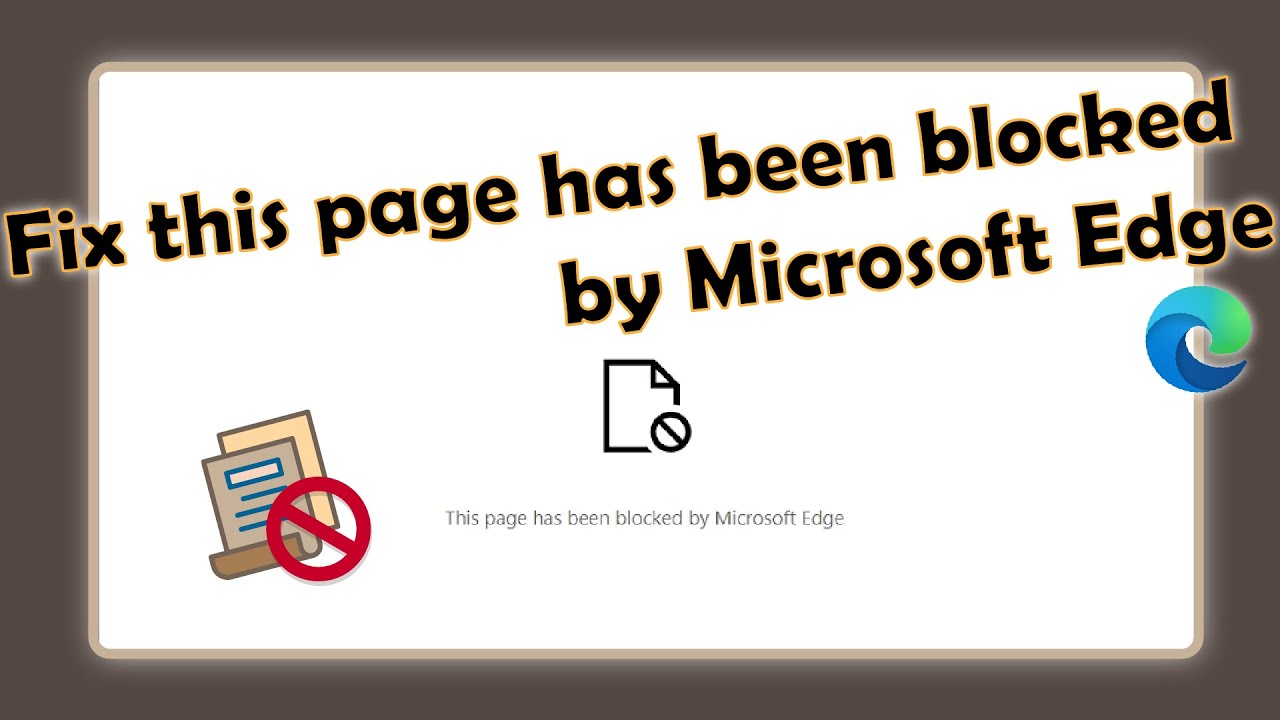 How To Fix Page Has Been Blocked By Microsoft Edge - YouTube