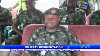 Military Regimentation: Army Tasks Guards Brigade Personnel On Physical Fitness