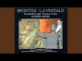 La vestale, Act III: Act III: Pontife de nos dieux! - Duo: C'est a toi de trembler (Licinius,...