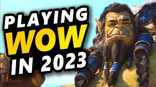 Is WOW worth Playing in 2023? (World of Warcraft)