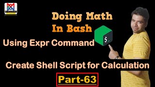 Shell Scripting: Performing Calculations with the Expr Command | Part-63 |RHCSA |RH-134