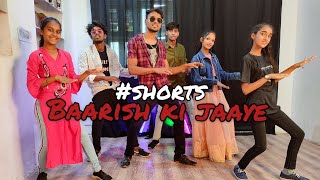 Baarish Ki Jaaye Song Same Steps | Nawaaz & Sunanda Steps | B Praak | Dance Video #shorts #ytshorts