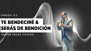 Pastor Edgar Giraldo | Mayordomía(DAR ABRE LA PUERTA DE LA BENDICIÓN)