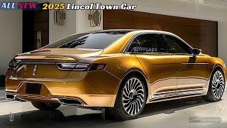 It's Comeback! The 2025 Lincoln Town Car is Return! Discover Pure Class - Shocking Revival