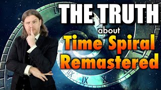 The Truth About Time Spiral Remastered | Magic: The Gathering