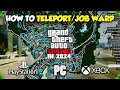 How to TELEPORT/JOB WARP in GTA 5 Online! (UPDATED 2024)