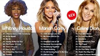 Celine Dion, Whitney Houston, Mariah Carey, Greatest Hits playlist Best Songs of World Divas