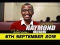 RAYMOND MUJUNI ON CRYSTAL 1 ON 1 - I LEARNT NOT TO LET MONEY SWAY MY DECISIONS [ 6TH SEPTEMBER 2019]