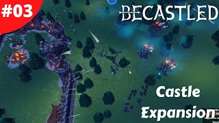 Becastled - Castle Expansion - #03 - Season 2 - Lets play