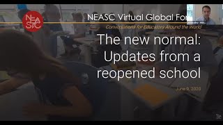 The new normal: Updates from a reopened school | #NEASCforum