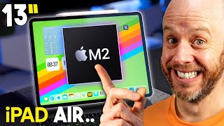 13-Inch M2 iPad Air Review: The ULTIMATE iPad?