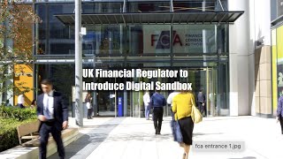 UK Financial Regulator to Introduce Digital Sandbox