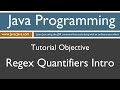 Learn Java Programming - Regex Quantifier Introduction Tutorial