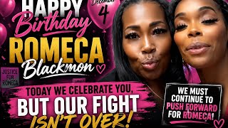 Romeca Update: Happy Birthday! The First Judge Was Always Right!