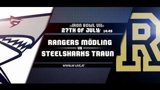 Iron Bowl VII: Rangers Mödling vs Steelsharks Traun - AF-Live