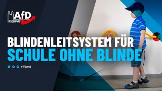 Blindenleitsystem für Schule ohne Blinde?!