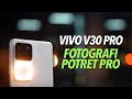 vivo V30 Pro - Fotografi Potret Pro, Menjadikan Anda Lebih Pro