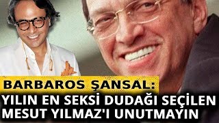 Barbaros Şansal: Yılın en iyi annesi seçilen Gülben Ergen'i unutmayın