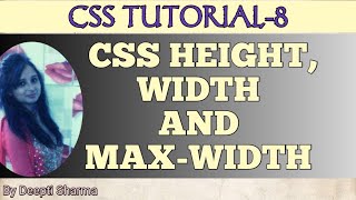 CSS Height | CSS Width and Max-Width | CSS Tutorial-8 | Computer Applications Class 10