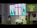 6-19-2022 Sermon by Pastor Chad Biar, St. John's Lutheran Church Fallon NV