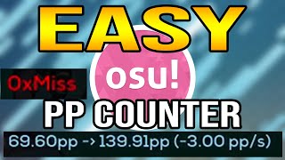 (DEAD) osu! in-game pp counter tutorial 2020