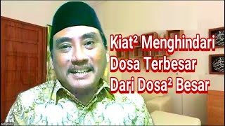 Kiat Menghindari Dosa-dosa Besar