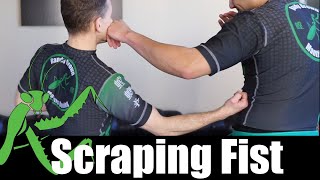 The Scraping Fist
