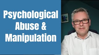Psychological Abuse and Manipulation