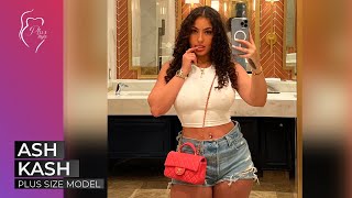 Ash Kash - Plus-Size Curvy Model - ביו ועובדות