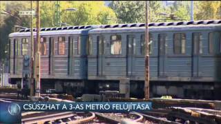 Csúszhat a 3-as metró felújítása 16-09-27