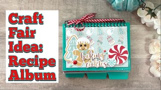CRAFT FAIR IDEA 2025: Quick & Easy Dollar Tree Recipe Album | Perfect Holiday Gift