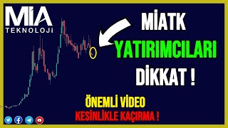 MIATK HİSSE ANALİZ | EFSANE YAZILIM HİSSESİ MIATK NE ZAMAN ARTACAK?