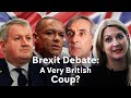 Brexit Debate: A Very British Coup?