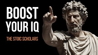 Stoic Techniques to Increase Intelligence