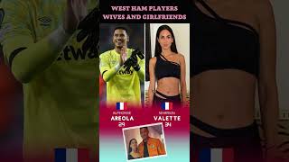 West Ham Players' Wives and Girlfriends
