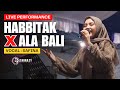 Habbitak x Ala Bali  -  GAMBUS ELSHIRAZY  (  Live Cover  )