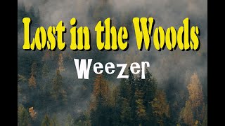 Weezer - Lost in the Woods (From "Frozen 2") Lyrics