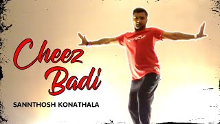Cheez Badi | Udit Narayan, Neha Kakkar | Santosh Choreography