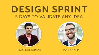 Design Sprint Process by Jake Knapp at Google | Hindi | Prasenjit Kumar