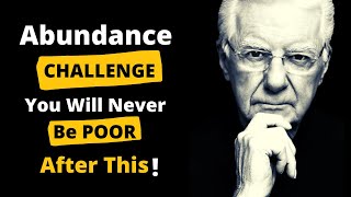 Bob Proctor: Do This "10 Minutes A Day" You Will Never Be Poor Again | 777 ABUNDANCE & Wealth