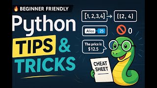 5 Python Tips & Tricks Every Beginner Should Know 🐍💡
