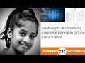 coefficients of correlation complete tutorial in python Data Science