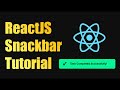 Snackbar / Toast Notifications in React Tutorial - React Snackbar Tutorial