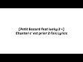 Petit Bozard feat lucky 2 plus (chanter c’est prier 2 fois) lyrics