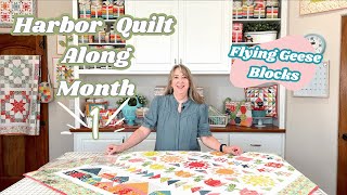 Harbor Quilt Along Month 1: Flying Geese Row