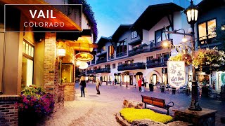 🏔Vail Colorado Virtual Tour - A cinematic walk through the famous ski town on a summer evening