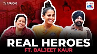 Even as a little girl running around the streets of Tarn Taran, It was only Hockey for Baljeet Kaur!